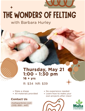 The Wonders of Felting