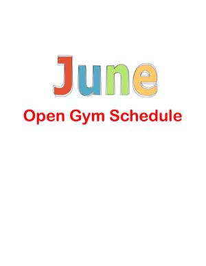 June Open Gym Schedule