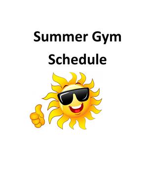 Summer Open Gym Schedule